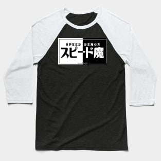 JDM "Speed Demon" Japanese Bumper Sticker Baseball T-Shirt